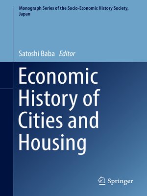 cover image of Economic History of Cities and Housing